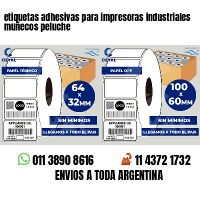 etiquetas adhesivas para impresoras industriales muñecos peluche