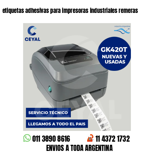 etiquetas adhesivas para impresoras industriales remeras