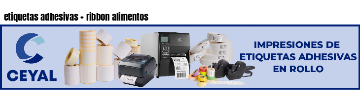 etiquetas adhesivas   ribbon alimentos
