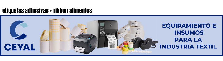 etiquetas adhesivas   ribbon alimentos