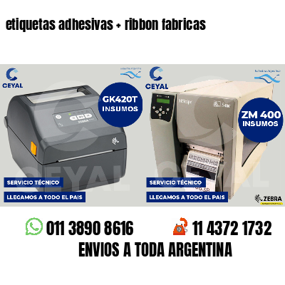 etiquetas adhesivas   ribbon fabricas