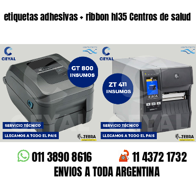 etiquetas adhesivas   ribbon hl35 Centros de salud