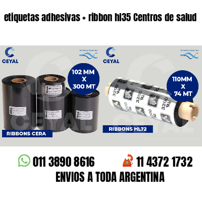 etiquetas adhesivas   ribbon hl35 Centros de salud