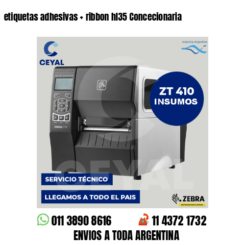 etiquetas adhesivas   ribbon hl35 Concecionaria
