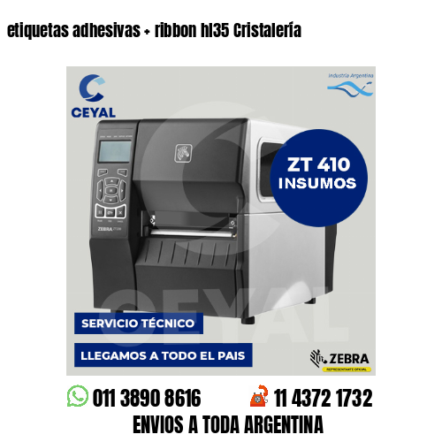 etiquetas adhesivas   ribbon hl35 Cristalería