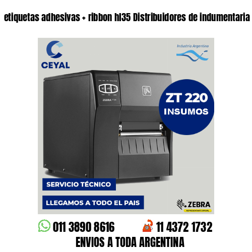 etiquetas adhesivas   ribbon hl35 Distribuidores de indumentaria