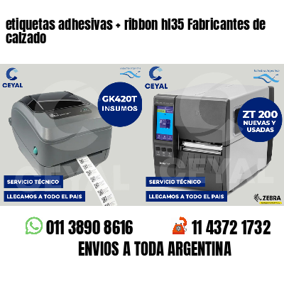 etiquetas adhesivas   ribbon hl35 Fabricantes de calzado