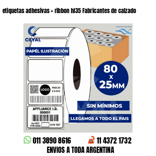 etiquetas adhesivas   ribbon hl35 Fabricantes de calzado