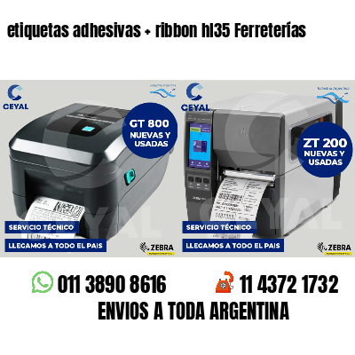etiquetas adhesivas   ribbon hl35 Ferreterías