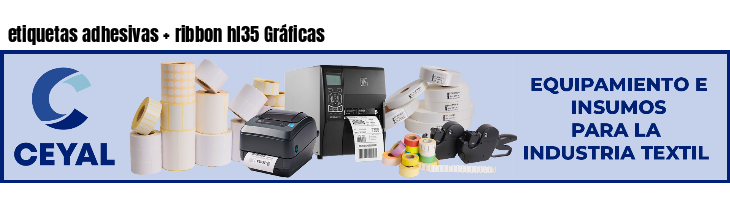 etiquetas adhesivas   ribbon hl35 Gráficas