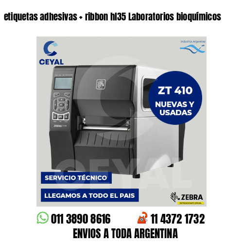 etiquetas adhesivas   ribbon hl35 Laboratorios bioquímicos