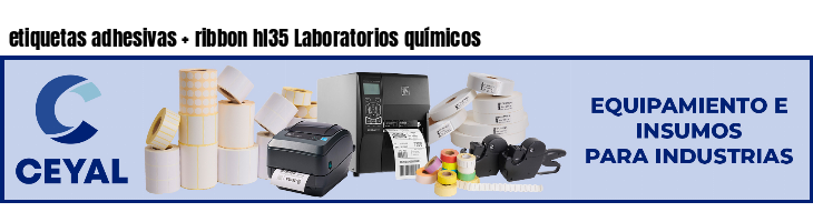 etiquetas adhesivas   ribbon hl35 Laboratorios químicos