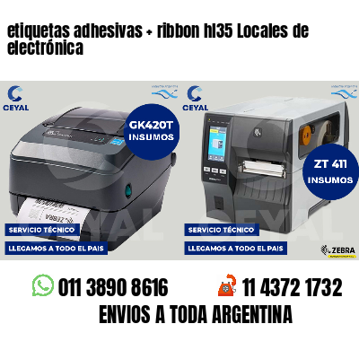 etiquetas adhesivas   ribbon hl35 Locales de electrónica