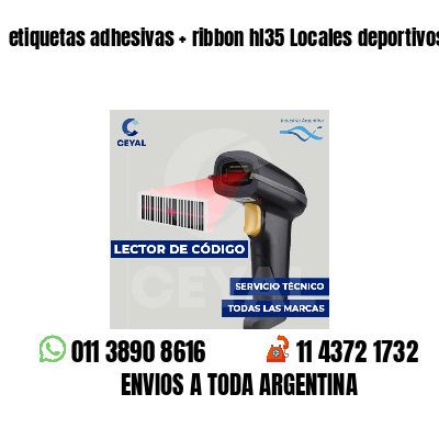 etiquetas adhesivas   ribbon hl35 Locales deportivos
