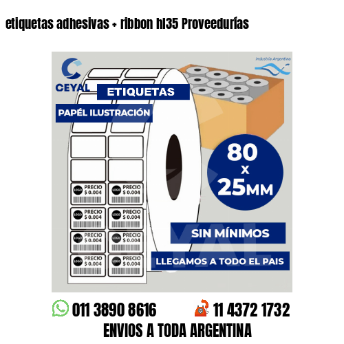 etiquetas adhesivas   ribbon hl35 Proveedurías