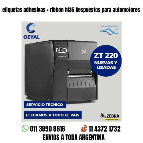etiquetas adhesivas   ribbon hl35 Respuestos para automotores