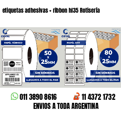 etiquetas adhesivas   ribbon hl35 Rotisería
