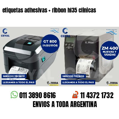 etiquetas adhesivas   ribbon hl35 clinicas