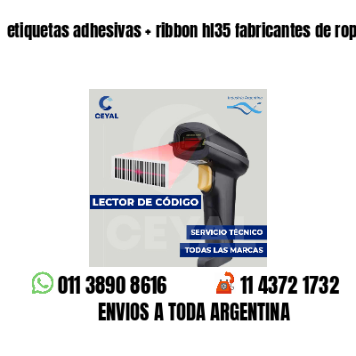 etiquetas adhesivas   ribbon hl35 fabricantes de ropa