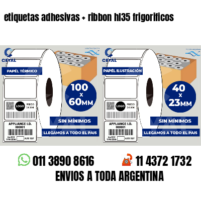 etiquetas adhesivas   ribbon hl35 frigorificos
