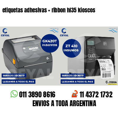 etiquetas adhesivas   ribbon hl35 kioscos