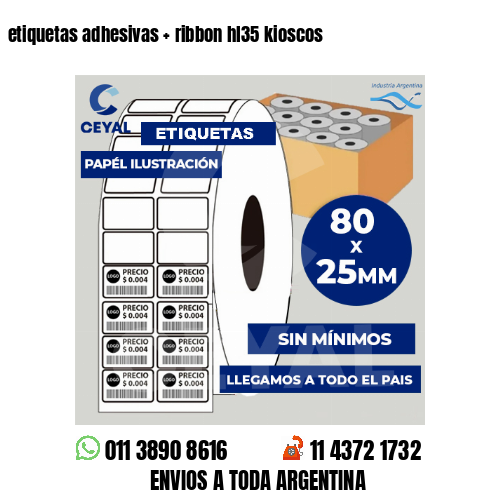 etiquetas adhesivas   ribbon hl35 kioscos
