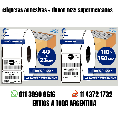 etiquetas adhesivas   ribbon hl35 supermercados