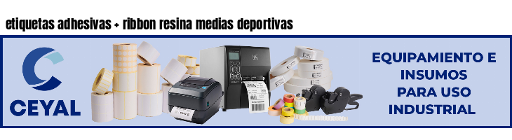 etiquetas adhesivas   ribbon resina medias deportivas