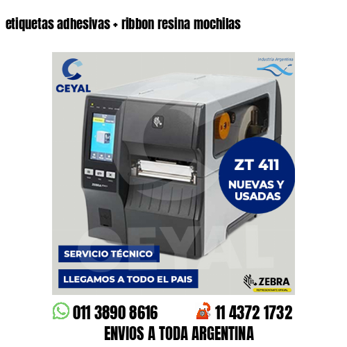 etiquetas adhesivas   ribbon resina mochilas