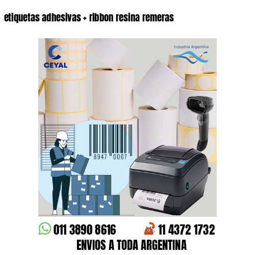 etiquetas adhesivas   ribbon resina remeras