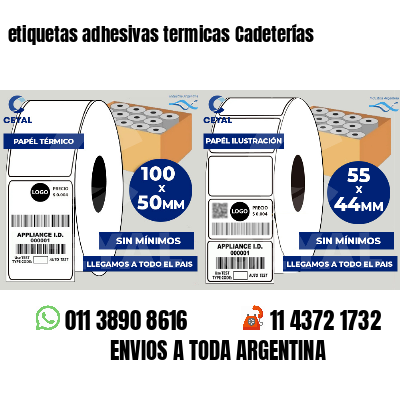 etiquetas adhesivas termicas Cadeterías