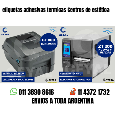 etiquetas adhesivas termicas Centros de estética