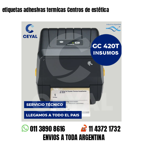 etiquetas adhesivas termicas Centros de estética
