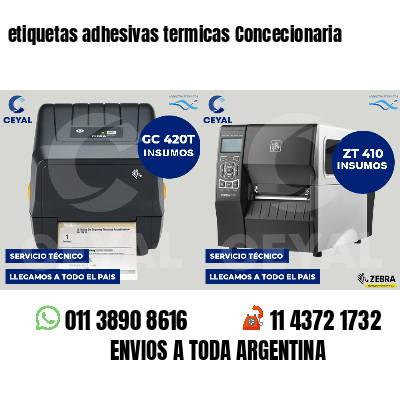 etiquetas adhesivas termicas Concecionaria