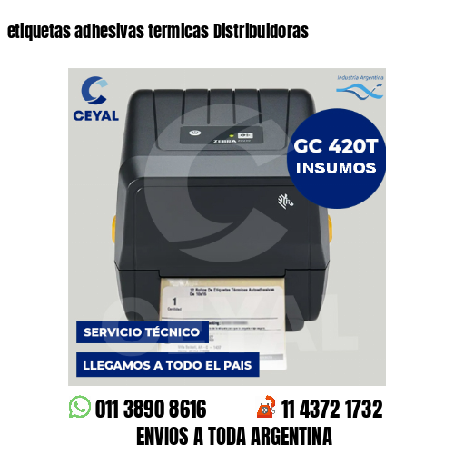etiquetas adhesivas termicas Distribuidoras
