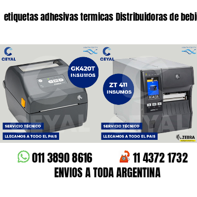etiquetas adhesivas termicas Distribuidoras de bebidas