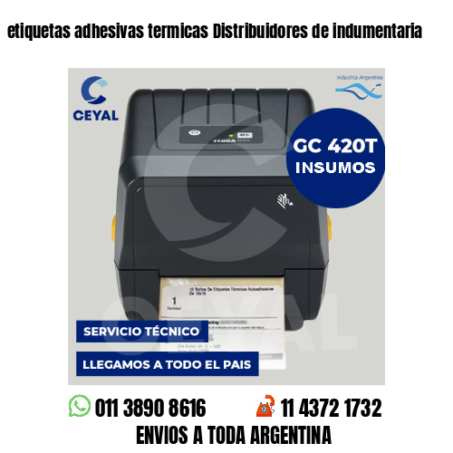 etiquetas adhesivas termicas Distribuidores de indumentaria