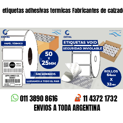 etiquetas adhesivas termicas Fabricantes de calzado