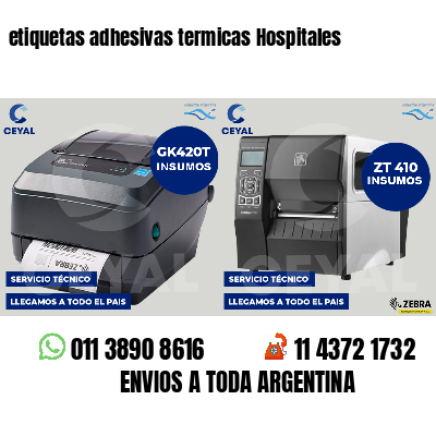 etiquetas adhesivas termicas Hospitales