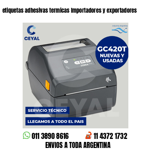etiquetas adhesivas termicas Importadores y exportadores