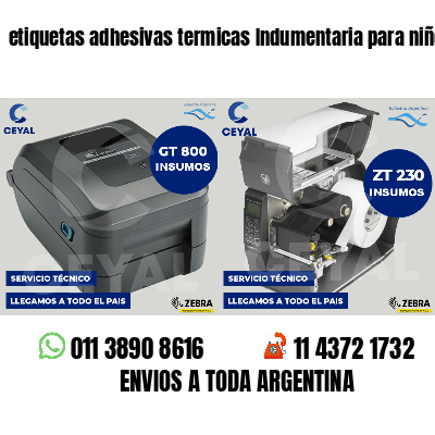 etiquetas adhesivas termicas Indumentaria para niños