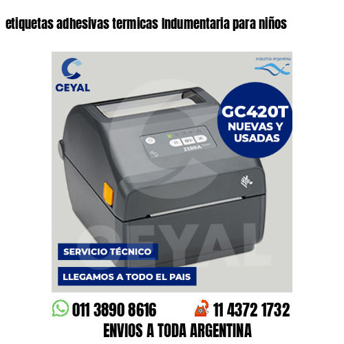 etiquetas adhesivas termicas Indumentaria para niños