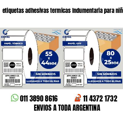 etiquetas adhesivas termicas Indumentaria para niños