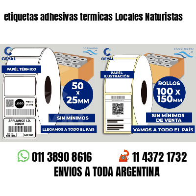 etiquetas adhesivas termicas Locales Naturistas