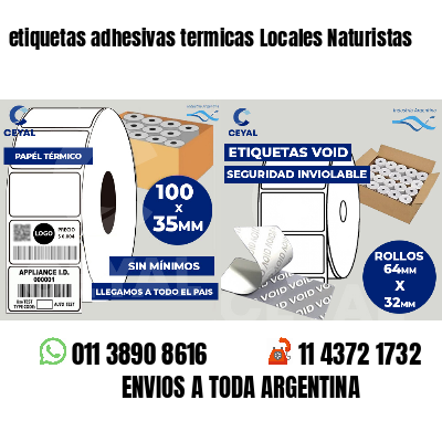 etiquetas adhesivas termicas Locales Naturistas