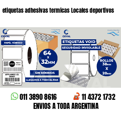 etiquetas adhesivas termicas Locales deportivos