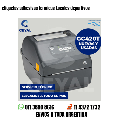 etiquetas adhesivas termicas Locales deportivos