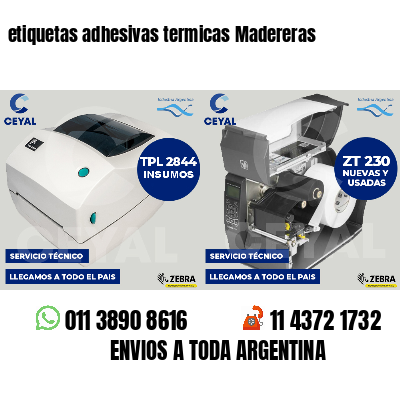etiquetas adhesivas termicas Madereras