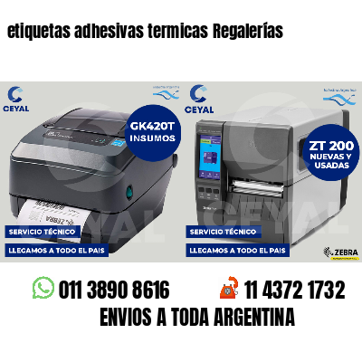 etiquetas adhesivas termicas Regalerías
