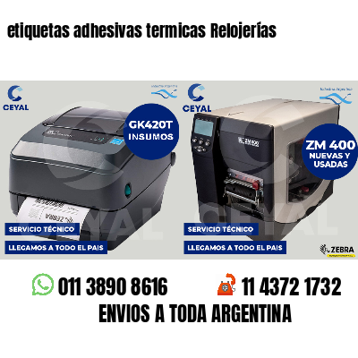 etiquetas adhesivas termicas Relojerías